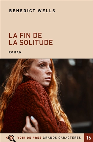 La fin de la solitude - Benedict Wells