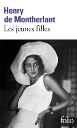 Les Jeunes filles. Vol. 1 - Henry de Montherlant