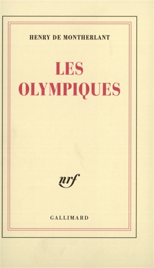 Les olympiques - Henry de Montherlant