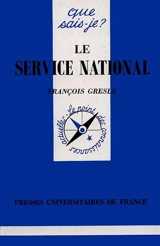 Le service national - François Gresle