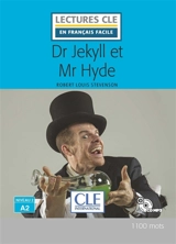 Dr Jekyll et Mr Hyde - Robert Louis Stevenson
