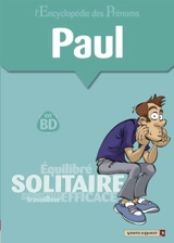 L'encyclopédie des prénoms : en BD. Vol. 20. Paul - Gégé