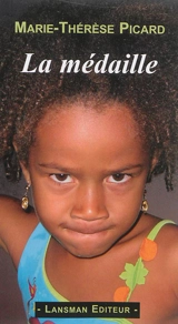 La médaille - Marie-Thérèse Picard