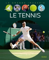 Le tennis - Sylvie Deraime