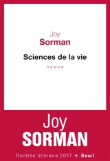 Sciences de la vie - Joy Sorman