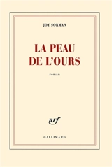 La peau de l'ours - Joy Sorman