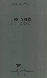 Les yeux CCLXXXVI - Jean-Luc Parant