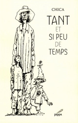 Tant et si peu de temps - Chica