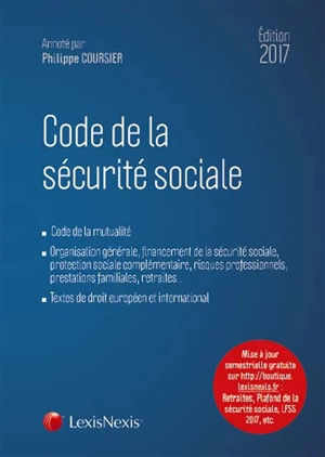 Code de la sécurité sociale 2017 annoté