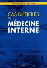Cas difficiles en médecine interne