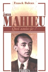 Jacques de Mahieu - Franck Buleux