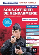 Sous-officier de gendarmerie : concours externe, interne, catégorie B : tout-en-un ! - Philippe Alban