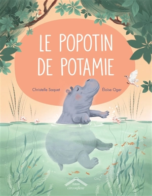 Le popotin de Potamie - Christelle Saquet