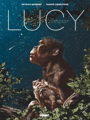 Lucy, l'espoir - Patrick Norbert