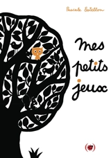 Mes petits jeux - Pascale Estellon