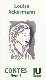 Contes. Vol. 1 - Louise Ackermann