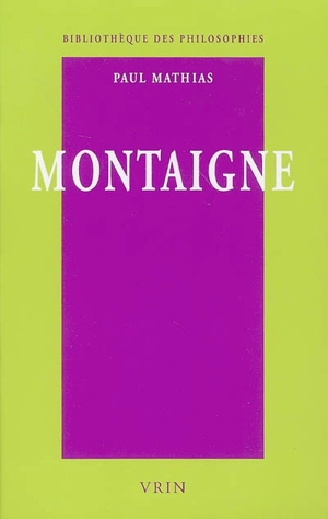 Montaigne - Paul Mathias