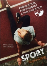 Sport & sophrologie : préparation, performance et récupération - Patrick-André Chéné