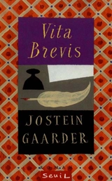 Vita brevis : lettre de Floria Aemilia à Aurèle Augustin - Jostein Gaarder