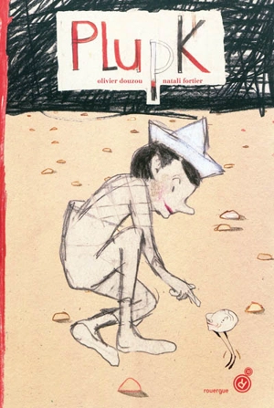 Plupk - Olivier Douzou