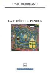 La forêt des pendus - Liviu Rebreanu