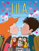 Lila. Vol. 4. L'amouuur et les baisers - Séverine de La Croix