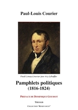 Pamphlets politiques (1816-1824) - Paul-Louis Courier
