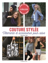 Couture stylée : vêtements et accessoires pour ados - Clémentine Lubin