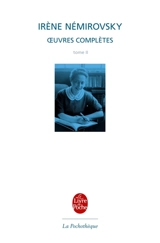 Oeuvres complètes. Vol. 2 - Irène Némirovsky
