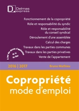 Copropriété, mode d'emploi - Bruno Mathieu