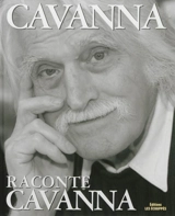 Cavanna raconte Cavanna - François Cavanna
