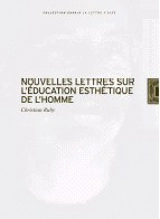Nouvelles lettres sur l'éducation esthétique de l'homme - Christian Ruby