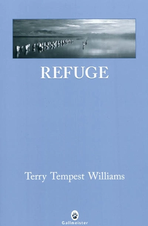 Refuge - Terry Tempest Williams