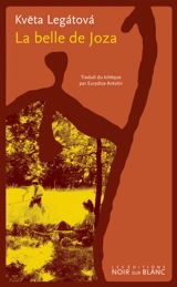 La belle de Joza - Kveta Legatova