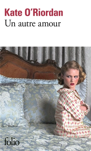 Un autre amour - Kate O'Riordan