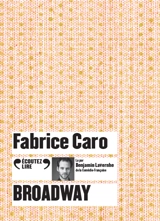 Broadway - Fabrice Caro