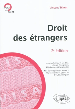 Droit des étrangers - Vincent Tchen