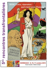 Vérité, justice, réparation : quel espoir pour l'Espagne ?. Verdad, justicia, reparacion : qué esperanza para Espana ? - Rencontres transfrontalières hispano-françaises (5 ; 2015 ; Bordeaux)