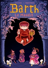 Barth le maudit - Anne Lenner