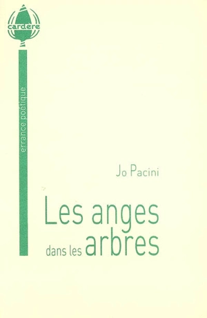 Les anges dans les arbres - Joseph Pacini