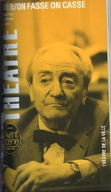 Avant-scène théâtre (L'), n° 724. Quoi qu'on fasse on casse - Michael Frayn
