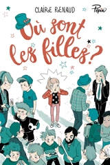 Où sont les filles ? - Claire Renaud