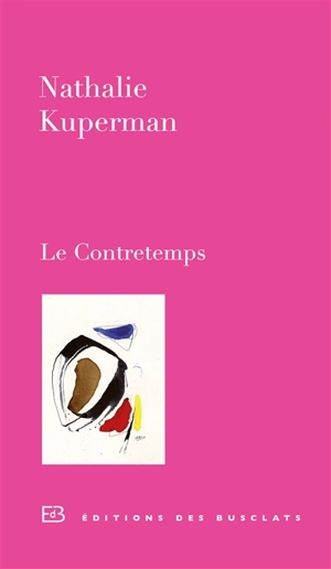 Le contretemps - Nathalie Kuperman