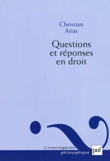 Questions et réponses en droit - Christian Atias