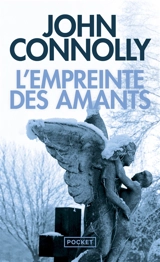 L'empreinte des amants - John Connolly