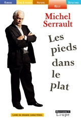 Les pieds dans le plat - Michel Serrault