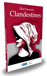Clandestines - Elise Vonaesch