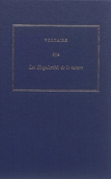 Les oeuvres complètes de Voltaire. Vol. 65B. Les singularités de la nature - Voltaire