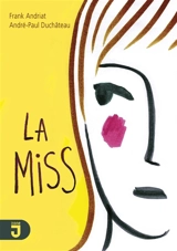La Miss - Frank Andriat