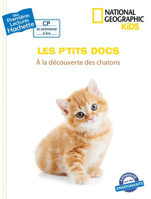 Les p'tits docs. A la découverte des chatons - Mathilde Paris